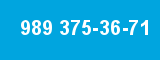 989 375-36-71